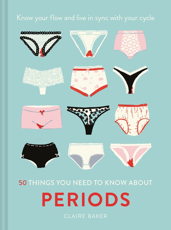 Foto: 50 things you need to know about periods know your flow and live in sync with your cycle