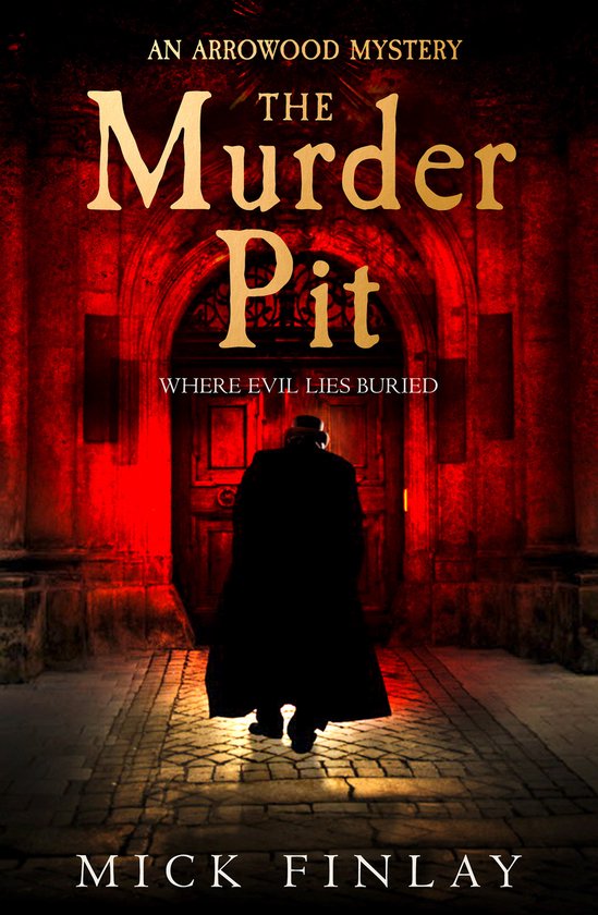 The Murder Pit A gripping escapist historical crime fiction  ... - cover