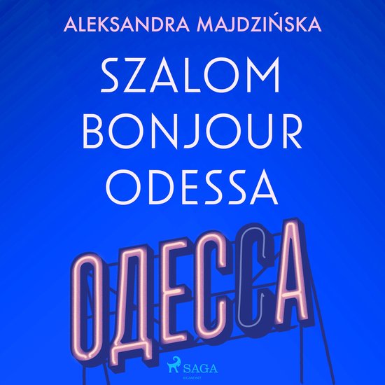 Szalom bonjour Odessa - cover