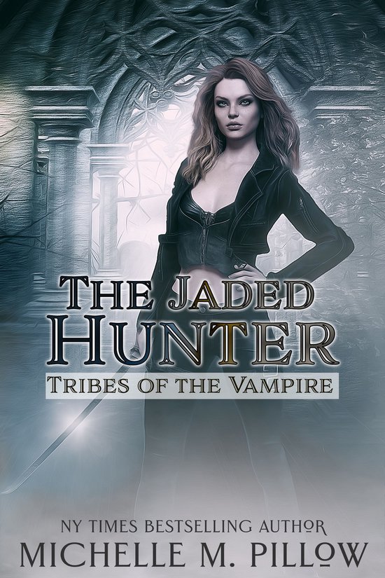 Tribes of the Vampire 2 - The Jaded Hunter