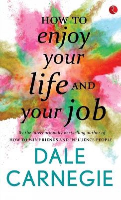 How to Enjoy Your Life and Your Job - cover