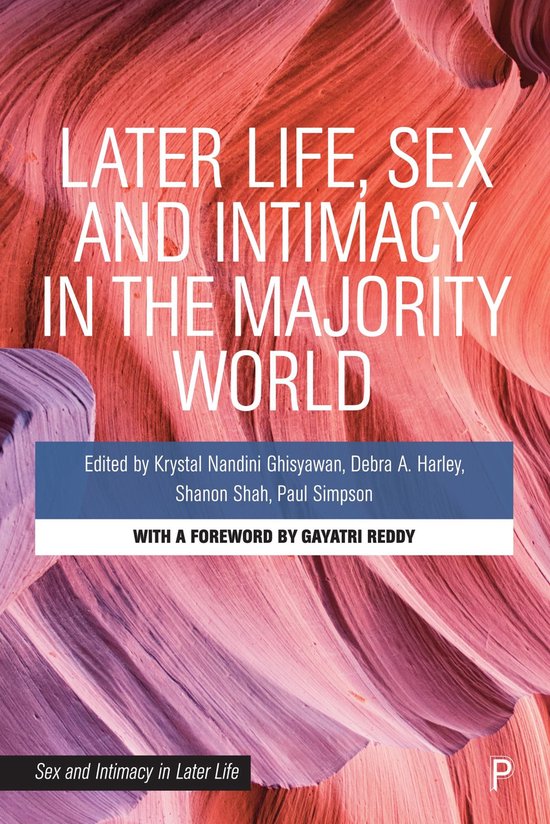 Sex and Intimacy in Later Life - Later Life, Sex and Intimac ... - cover