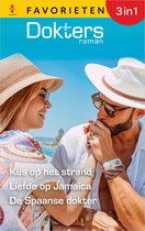 Doktersroman Favorieten 811 - Kus op het strand / Liefde op Jamaica / De Spaanse dokter