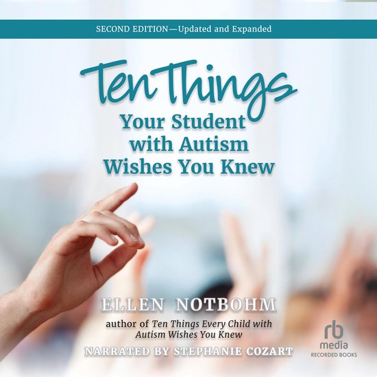 Ten Things Your Student with Autism Wishes You Knew, 2nd Edi ... - cover