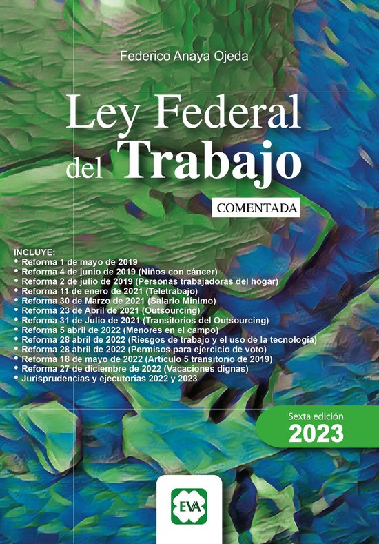 Ley Federal del Trabajo Comentada 2023 - cover