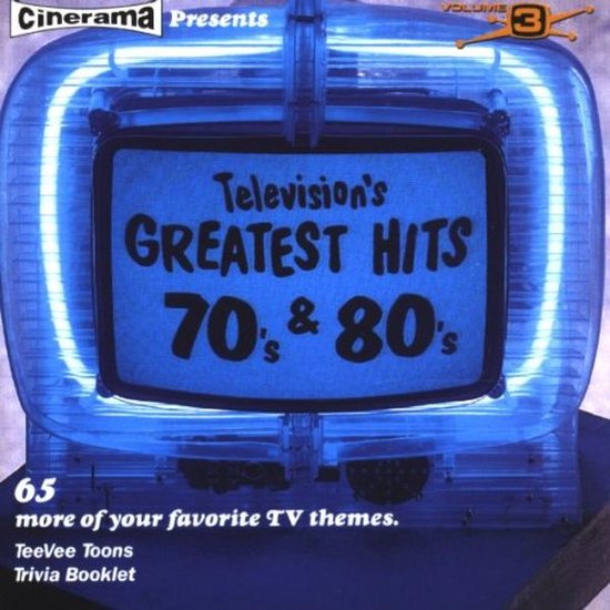 Television's Greatest Hits, Vol. 3  (70's & 80's)
