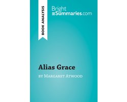 Omslag van BrightSummaries.com - Alias Grace by Margaret Atwood (Book Analysis)