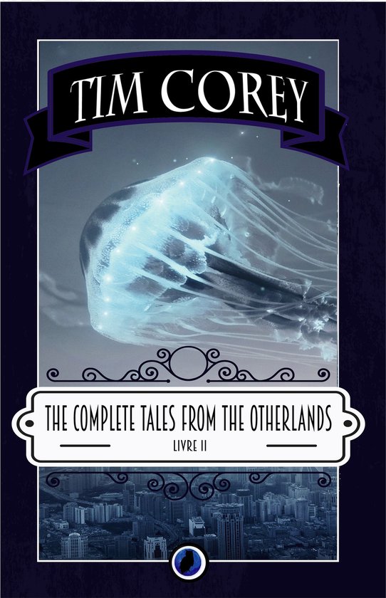 Complete tales from the otherlands 2 - The Complete Tales from the Otherlands