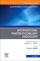The Clinics: Internal MedicineVolume 34-3- Interventional Pancreaticobiliary Endoscopy, An Issue of Gastrointestinal Endoscopy Clinics
