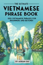 The Ultimate Vietnamese Phrase Book