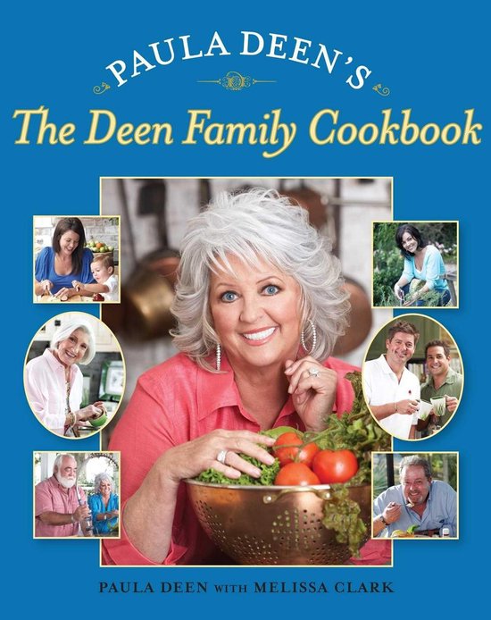 Paula Deen's The Deen Family Cookbook - cover