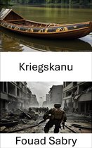 Militärwissenschaft [German] 343 - Kriegskanu
