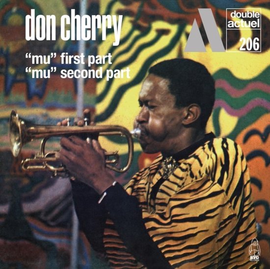Don Cherry - "Mu" First Part / "Mu" Second Part (2 CD)