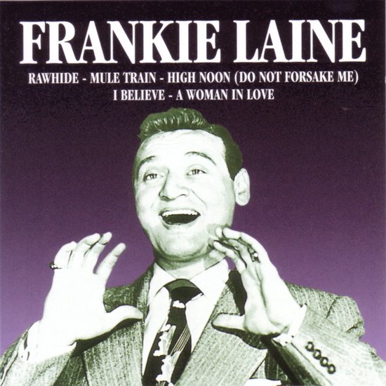 Frankie Laine - Rawhide