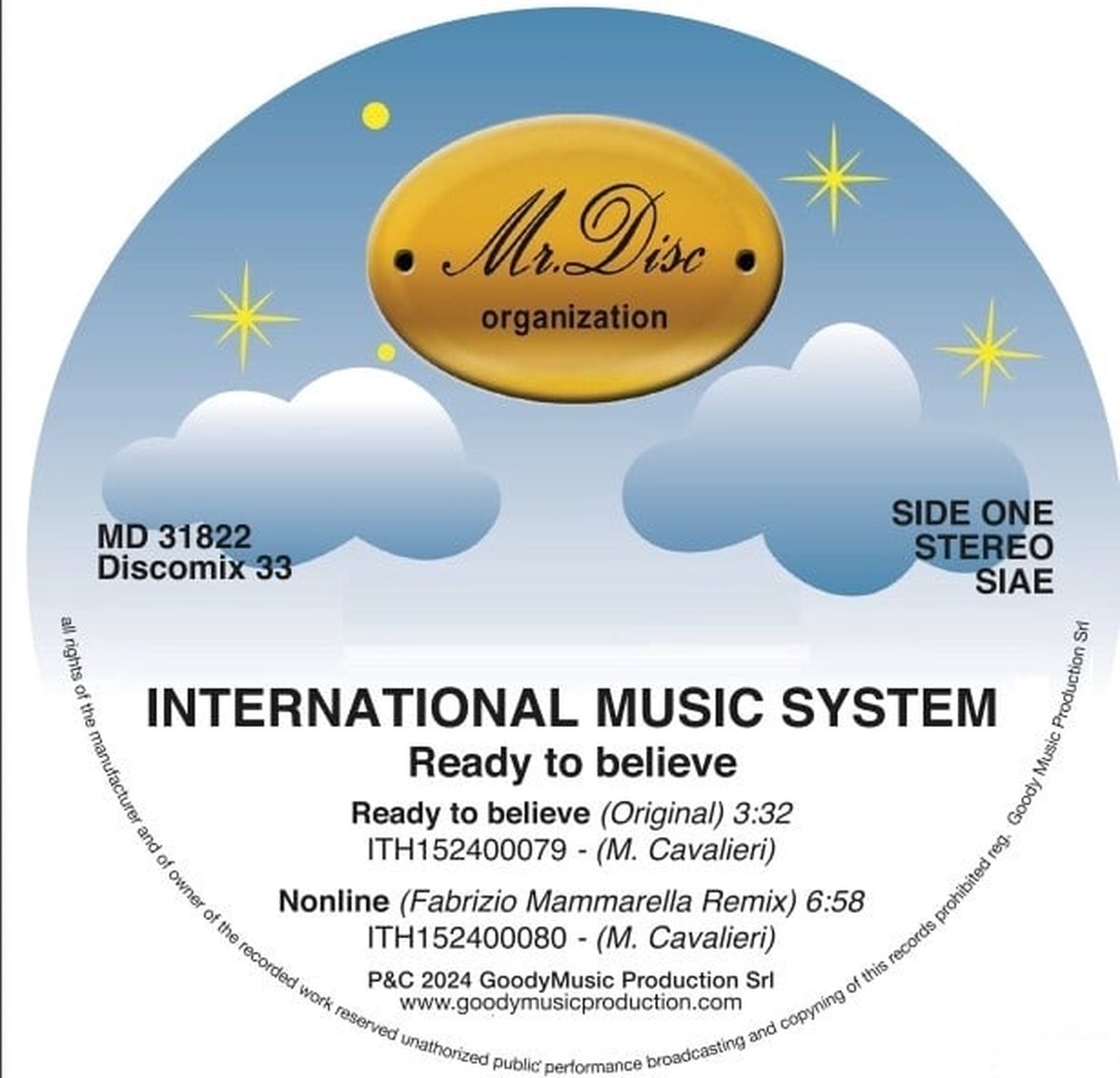 INTERNATIONAL MUSIC SYSTEM - READY TO BELIEVE EP