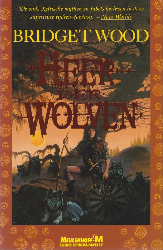 De Kronieken van de Wolflijn 1: Heer der Wolven (1e druk)