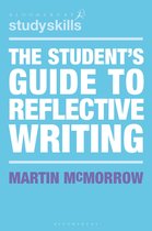 Bloomsbury Study Skills-The Student's Guide to Reflective Writing