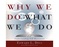 Why We Do What We Do