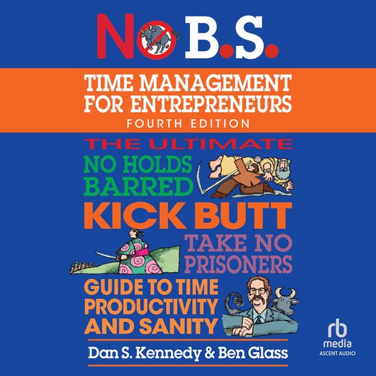 No B.S. Time Management for Entrepreneurs - cover