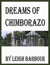 Dreams of Chimborazo