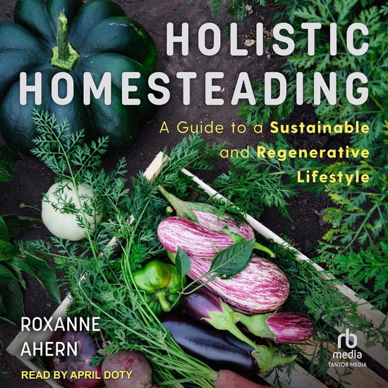 Holistic Homesteading - cover