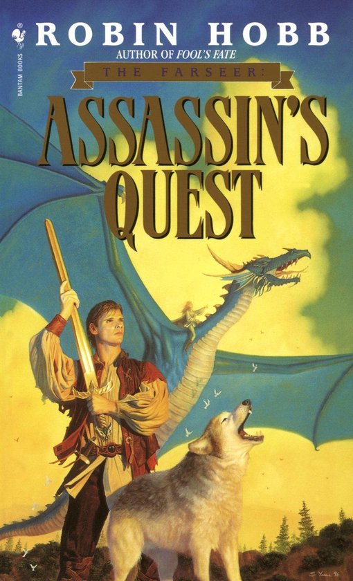 Boekomslag 'Assassin's Quest' van Robin Hobb: Een jongeman met zwaard, een draak en een wolf.