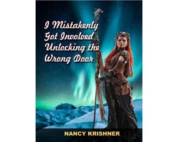 I Mistakenly Got Involved Unlocking the Wrong Door