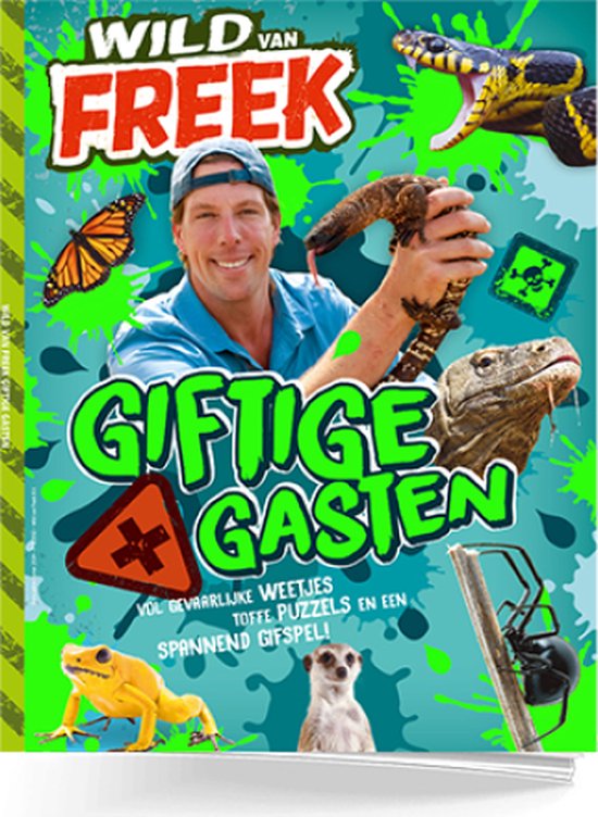 Wild van Freek – Giftige Gasten