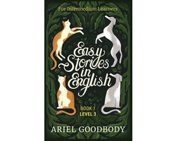 Omslag van Easy Stories in English 3 - Easy Stories in English for Intermediate Learners