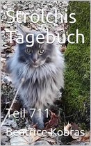 Strolchis Tagebuch 711 - Strolchis Tagebuch - Teil 711
