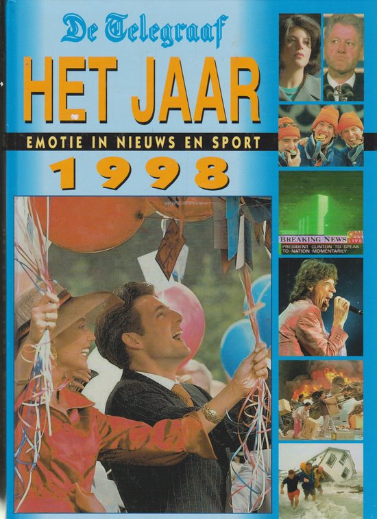 Het Jaar 1998 - Emotie in nieuws en sport