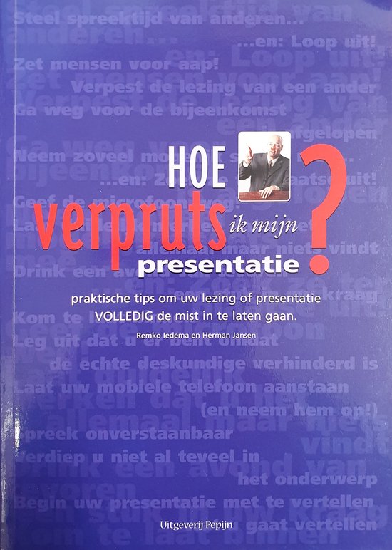 Hoe Verpruts Ik Mijn Presentatie