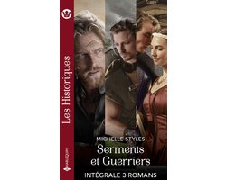 Serments et Guerriers - Intégrale 3 romans