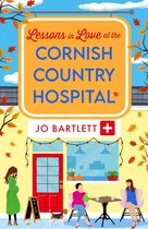 The Cornish Country Hospital 4 - Lessons in Love at the Cornish Country Hospital