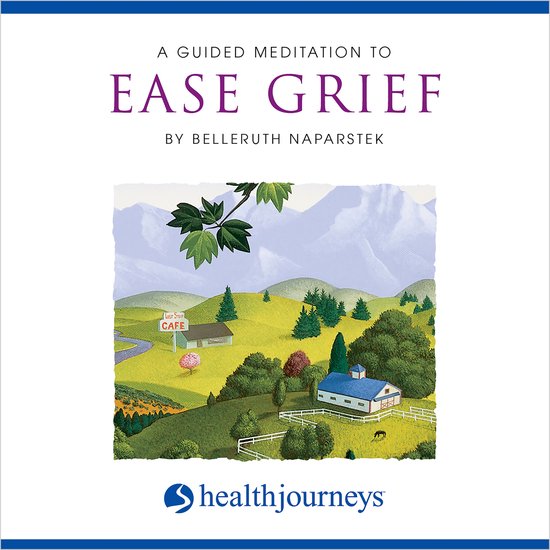 A Guided Meditation To Ease Grief - cover