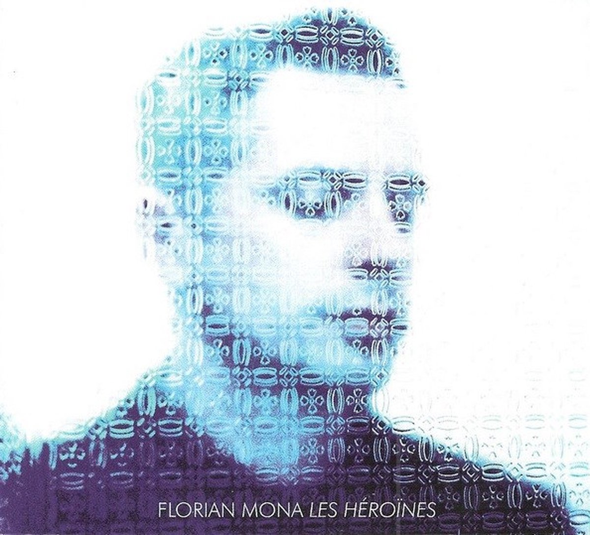 Florian Mona - Les Héroïnes (CD)