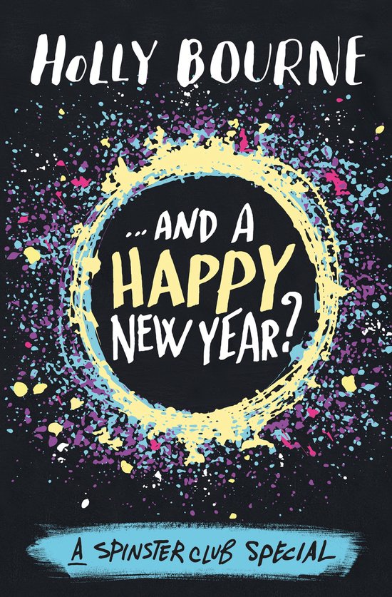 And a Happy New Year The Spinster Club Series - cover