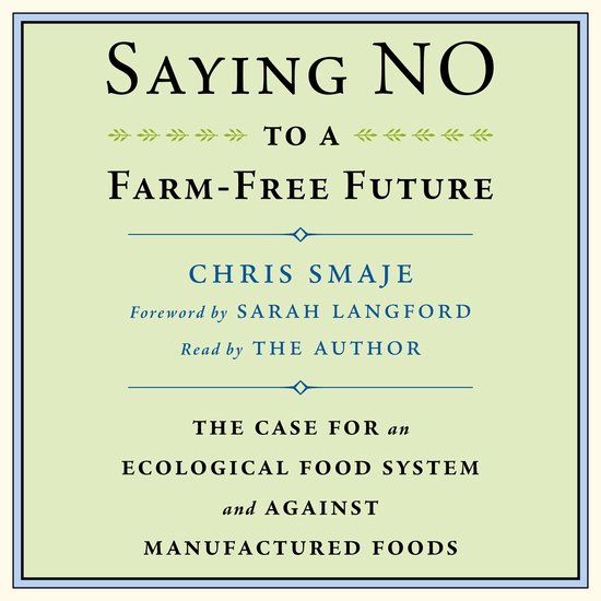 Saying NO to a Farm-Free Future - cover