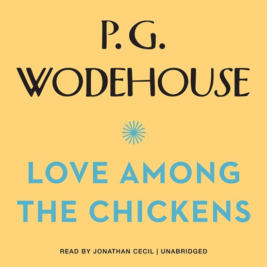 Love among the Chickens - cover