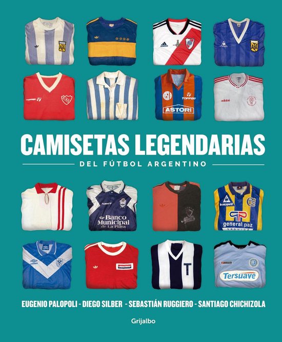 Camisetas legendarias del fútbol argentino - cover