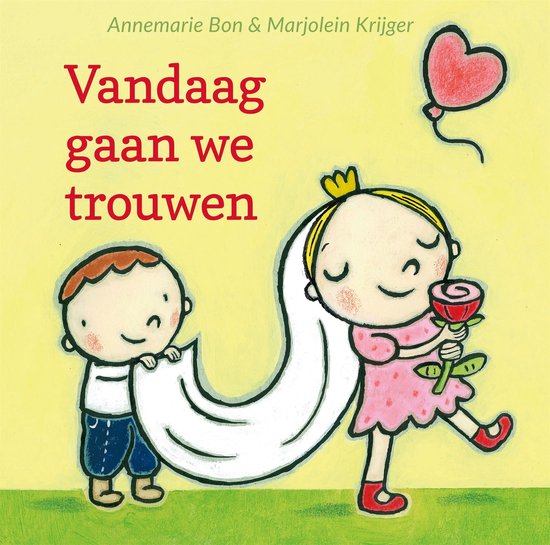 Vandaag gaan we trouwen - cover