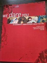 We Dare You