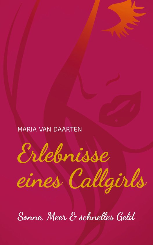 Erlebnisse eines Callgirls 1 - Erlebnisse eines Callgirls - cover