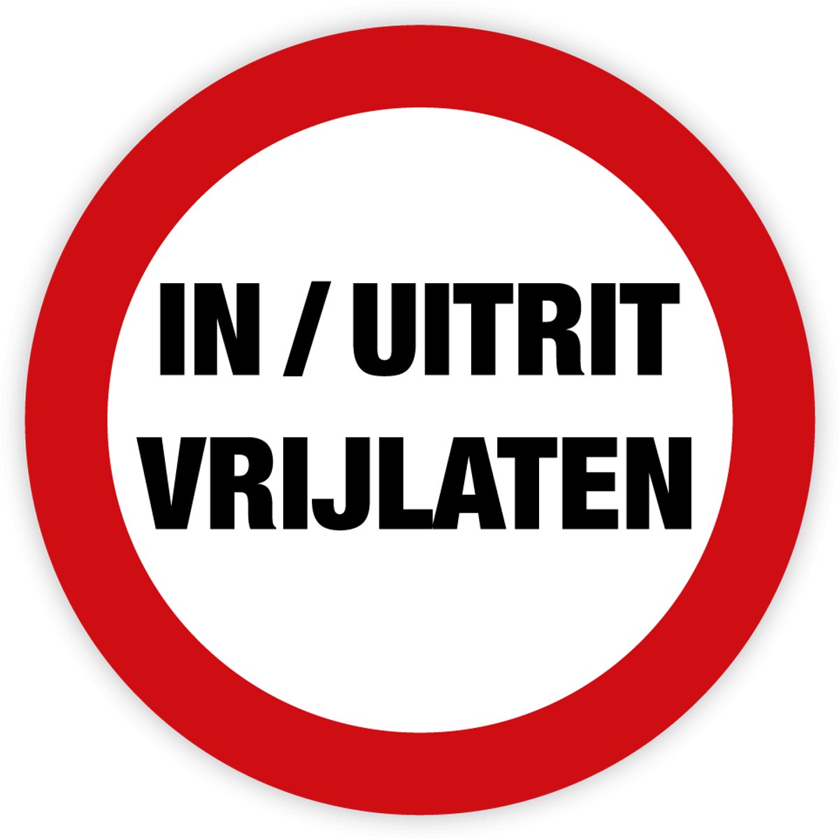 Simbol - Bord In/Uitrit Vrijlaten - Dibond - Formaat ø 30 cm.