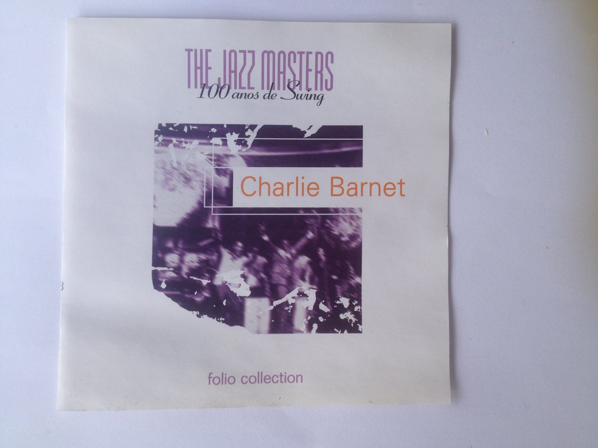 Charlie Barnet – The Jazz Masters 100 Años de Swing cd