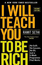 I Will Teach You to Be Rich, Second Edition No Guilt No Excuses No Bs Just a 6Week Program That Works