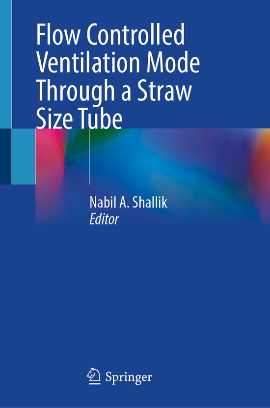 Flow Controlled Ventilation Mode Through a Straw Size Tube - cover