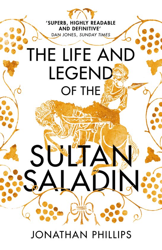 The Life and Legend of the Sultan Saladi - cover