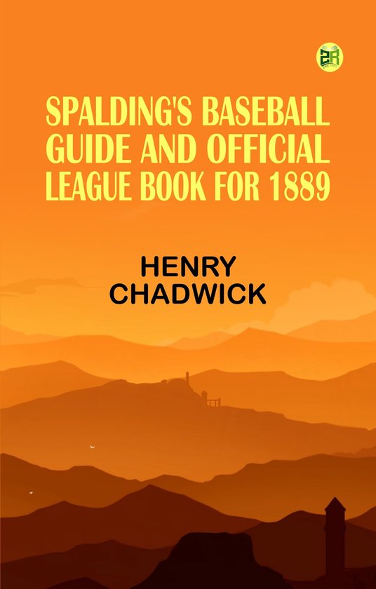 Spalding's Baseball Guide and Official League Book for 1889 - cover
