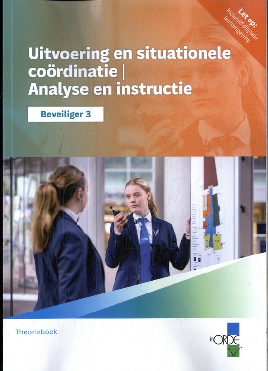 InORDE - Beveiliger 3 profieldeel editie 2023 combipakket met ...